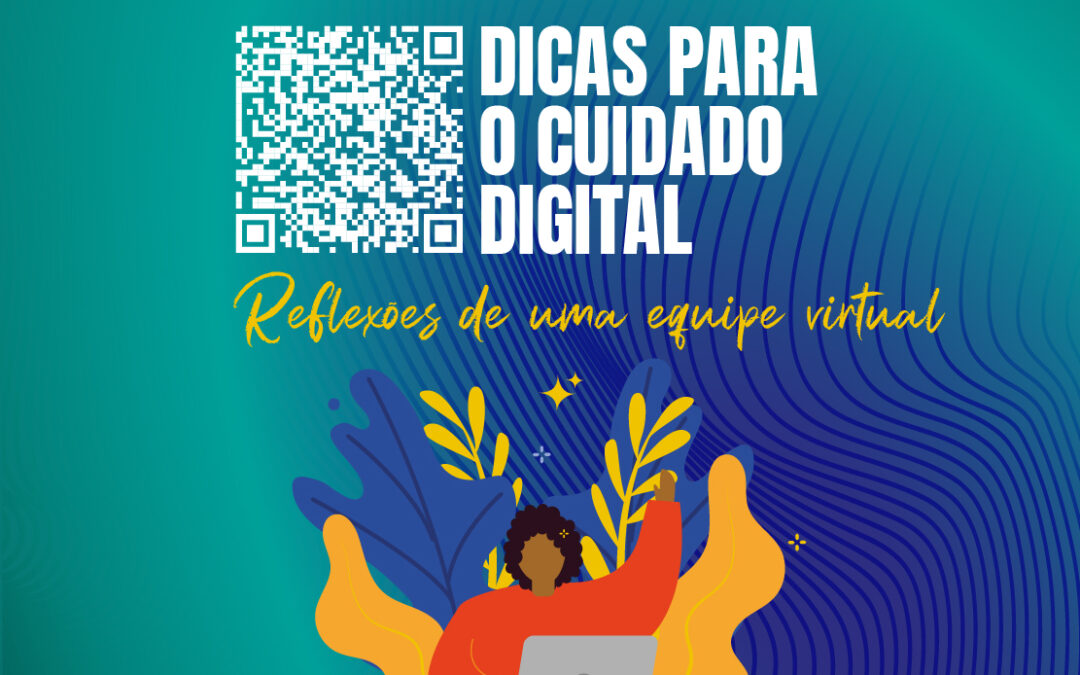 CUIDAR do noss@ corp@ digital